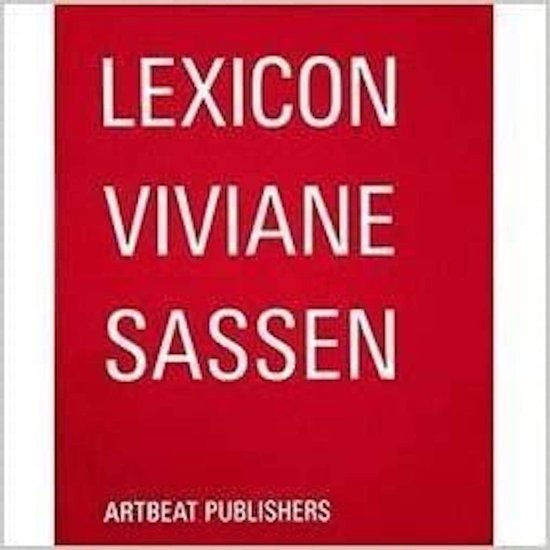 Viviane Sassen - Lexicon, Artbeat Publishers | 9784902080483 | Boeken | bol