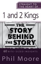 The Straight to the Heart Series - Straight to the Heart of 1 and 2 Kings