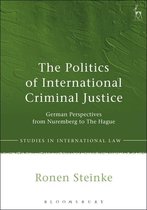 Politics Of International Criminal Justi