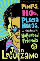 Pimps Hos Playa Hatas & Rest Hollywood