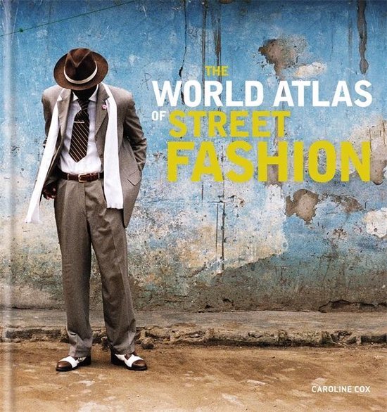 The World Atlas of Street Fashion - cover