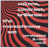 The Monochrome Set - Volume, Contrast, Brilliance Vol.2 (CD)