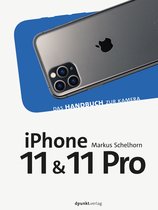 Das Handbuch zur Kamera - iPhone 11 und iPhone 11 Pro