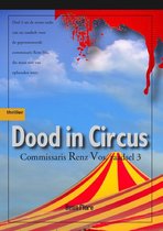 Commissaris Renz Vos - politie & detective 3 - Dood in Circus, Commissaris Renz Vos, misdaad 3: Nederlands