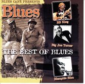 Blues Cafe Presents Best Of Blues