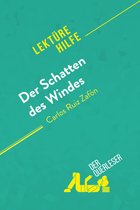 Lektürehilfe - Der Schatten des Windes von Carlos Ruiz Zafón (Lektürehilfe)
