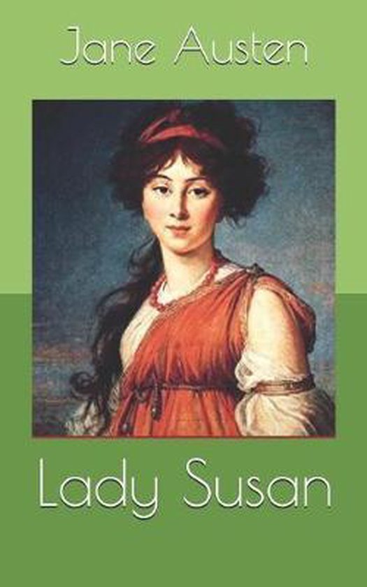 Lady Susan, Jane Austen 9781701572515 Boeken