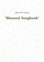 'Binaural Songbook'