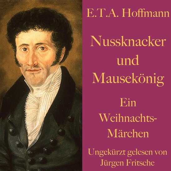E. T. A. Hoffmann: Nussknacker und Mausekönig - cover