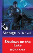 Shadows on the Lake (Mills & Boon Intrigue) (Eclipse - Book 9)