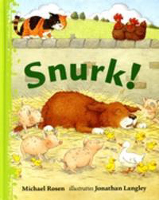 Snurk! - M. Rosen | Northernlights300.org