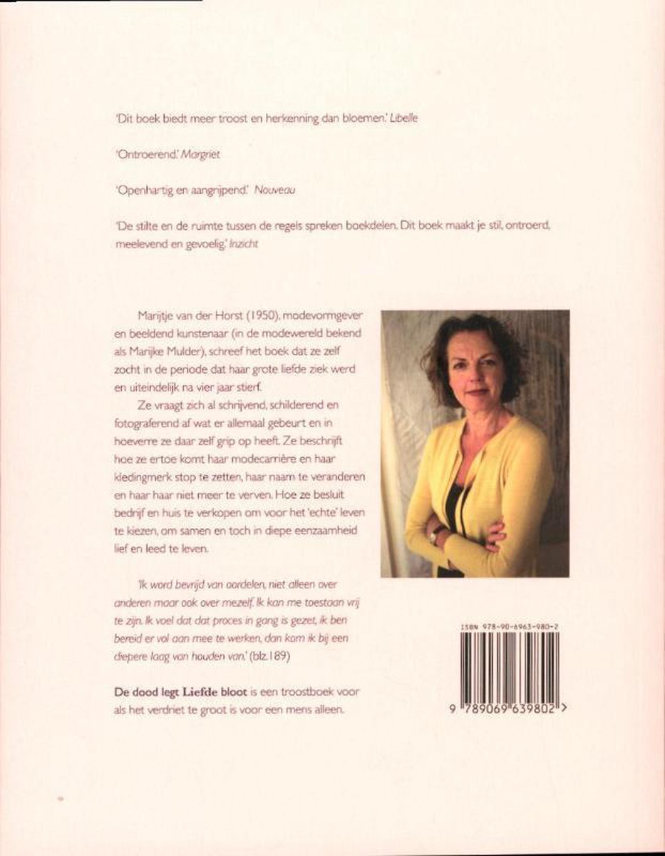 Portret van Marijtje van der Horst, schrijfster van 'De dood legt liefde bloot', met tekst en ISBN.