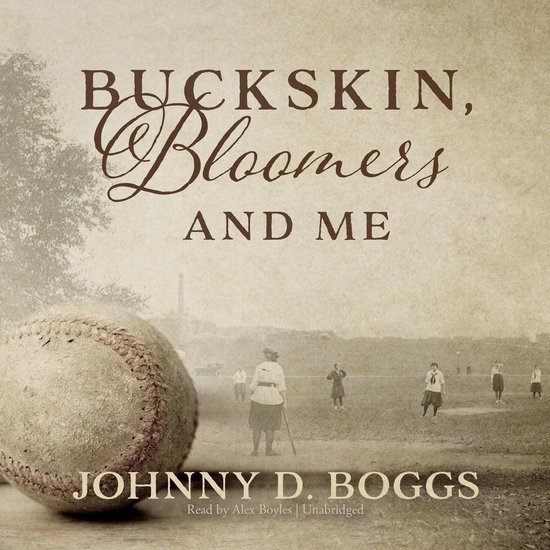 Buckskin, Bloomers, and Me - cover