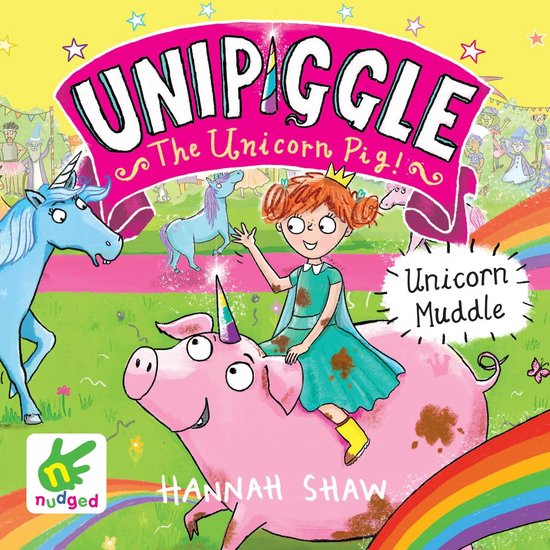 Unicorn Muddle: Unipiggle the Unicorn Pig Book 1 - cover