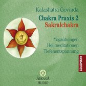 Chakra Praxis 2 - Sakralchakra