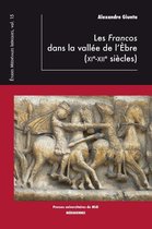 Méridiennes - Les Francos dans la vallée de l'Èbre (XIe-XIIe siècles)