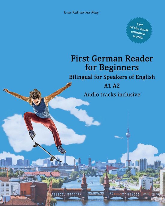 Graded German Readers 1 First German Reader for Beginners (ebook