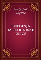 Kneginja iz Petrinjske ulice