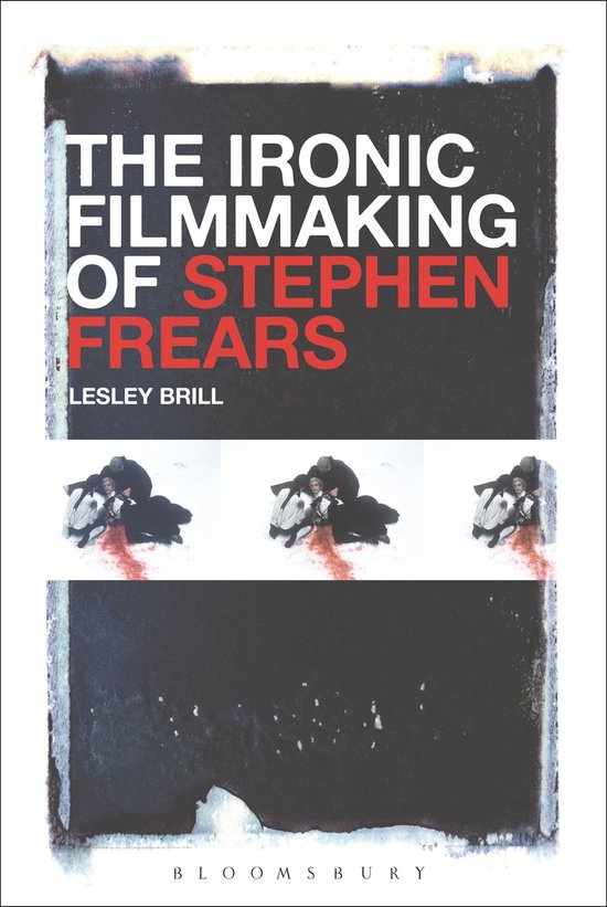 The Ironic Filmmaking of Stephen Frears - cover