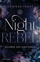 Ian & Veritas 3 - Night Rebel 3 - Gelübde der Finsternis