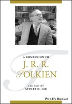 Blackwell Companions to Literature and Culture 189 - A Companion to J. R. R. Tolkien
