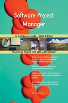Software Project Manager A Complete Guide - 2019 Edition