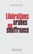 Libérations arabes en souffrance