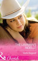 The Lawman's Noelle (Mills & Boon Cherish) (Men of the West - Book 30)