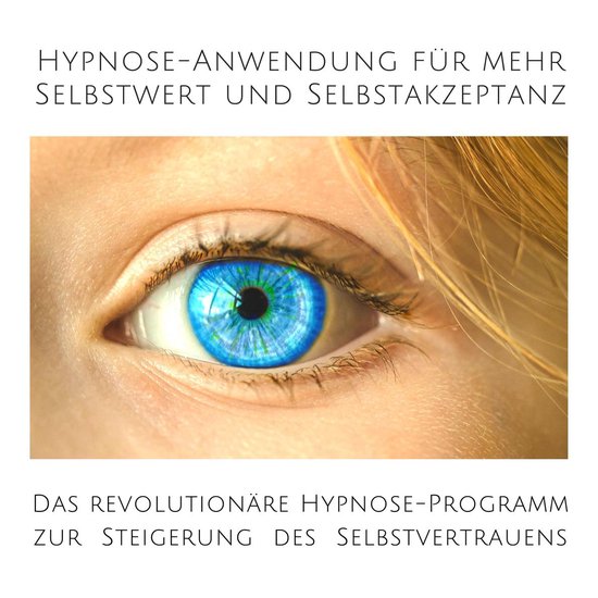 Hypnose-Anwendung für mehr Selbstwert und Selbstakzeptanz - cover