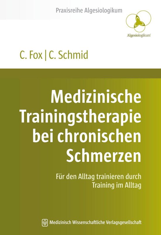 Praxisreihe Algesiologikum - Medizinische Trainingstherapie  ... - cover