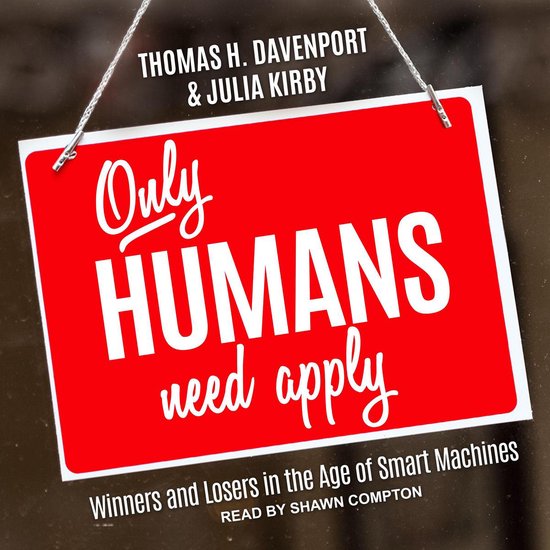 Only Humans Need Apply - cover