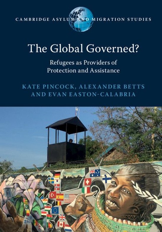 Cambridge Asylum and Migration Studies - The Global Governed ... - cover