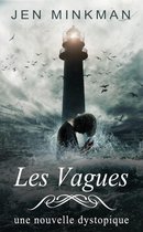 L’Île – Trilogie 2 - Les Vagues