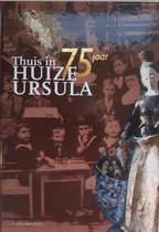 Thuis in Huize Ursula