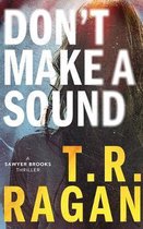 Don't Make a Sound