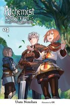 The Alchemist Who Survived Now Dreams of a Quiet City Life (light novel) 3 - The Alchemist Who Survived Now Dreams of a Quiet City Life, Vol. 3 (light novel)