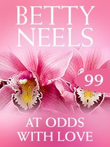 At Odds with Love (Mills & Boon M&B) (Betty Neels Collection - Book 99)