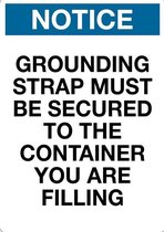 Sticker 'Notice: Grounding strap must be secured to the container', 297 x 210 mm (A4)