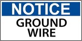 Sticker 'Notice: Ground Wire', 300 x 150 mm