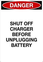 Sticker 'Danger: Shut off charger before unplugging battery' 148 x 105 mm (A6)