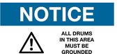 Sticker 'Notice: All drums in this area must be grounded', 200 x 100 mm