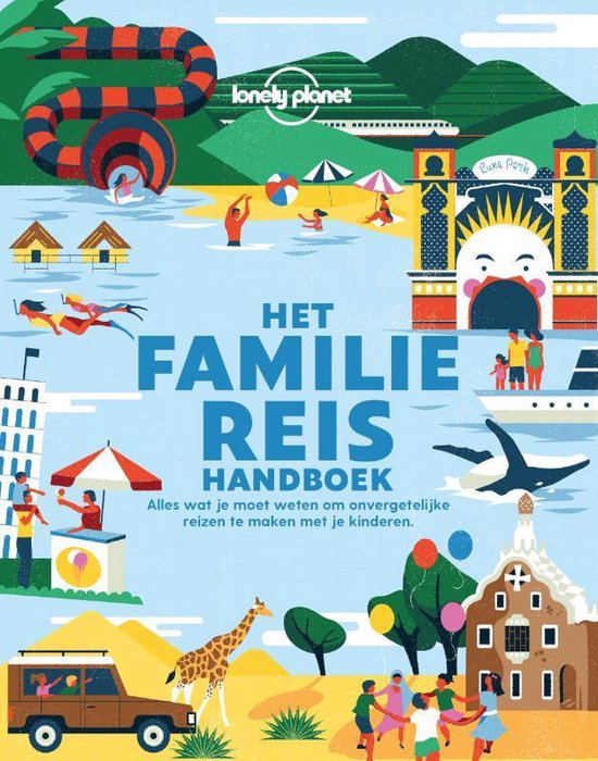 Het Familie Reis Handboek - Lonely Planet | 