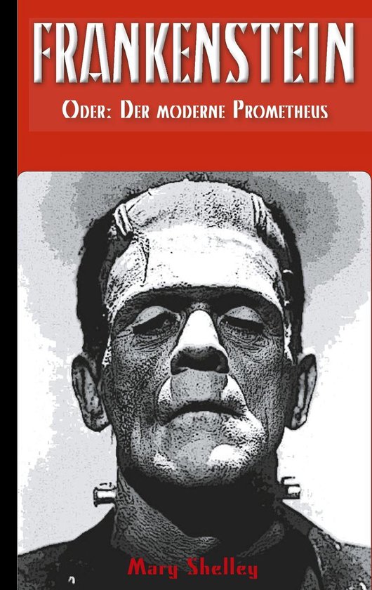 Frankenstein (oder: Der moderne Prometheus) - cover