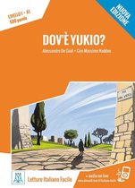 Letture Italiano Facile - Dov'è Yukio? (A1) libro + MP3