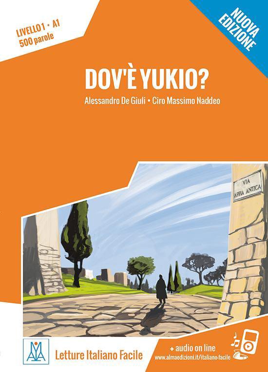 Letture Italiano Facile - Dov'è Yukio? (A1) libro + MP3