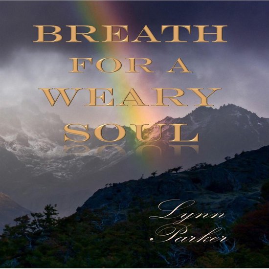 Breath For A Weary Soul - cover