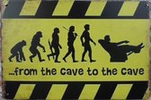 Wandbord, Cave to Cave, Mancave, Wand Decoratie, Emaille, Reclame Bord, Tekst, Metalen bord, Grappig, 20 x 30 cm, Mannen Cadeau, Bar, Cafe, Cave & Garden