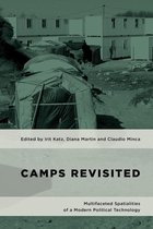 Geopolitical Bodies, Material Worlds - Camps Revisited
