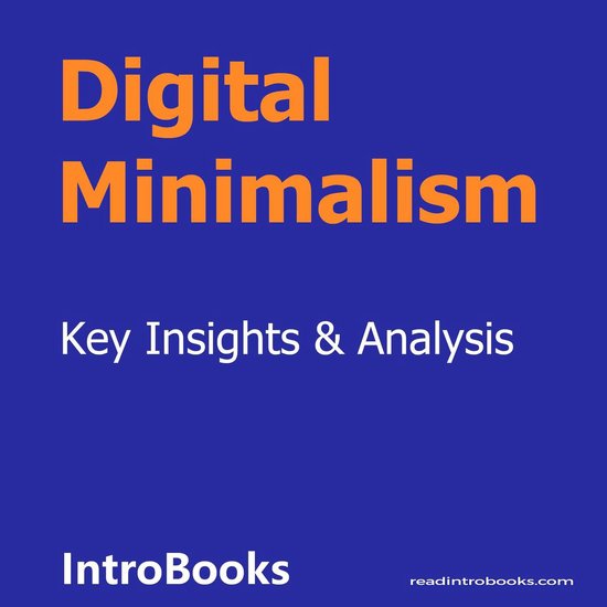 Digital Minimalism