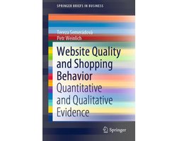SpringerBriefs in Business - Website Quality and Shopping Behavior